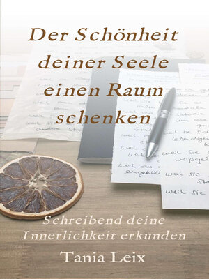 cover image of Der Schönheit deiner Seele einen Raum schenken
